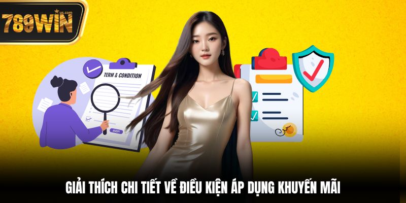 Giải thích chi tiết về điều kiện áp dụng khuyến mãi